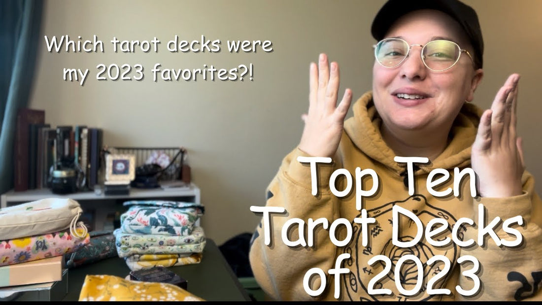 Top Ten Tarot Decks of 2023 - A Riffle In Time